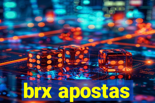 brx apostas